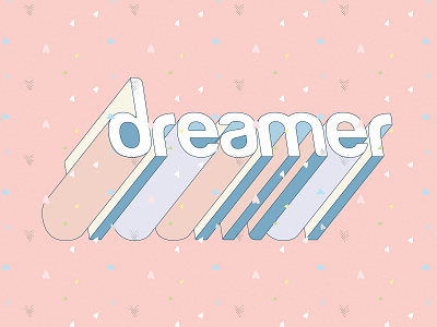Dreamer 3d design dream big dreamer illustrator