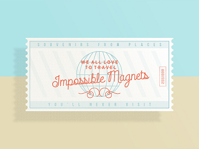 Impossible magnets design graphic designs graphics heymikel illustration impossible magnets magnets prints ticket travel vector