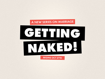 Getting Naked - Sermon Series