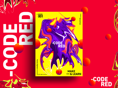 CODE RED | MAKE & LEARN | Poster 001 | 2018 2018 abstract adobe art color design everyday graphic photoshop poster typography