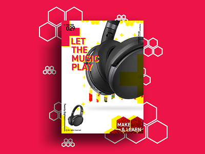LET THE MUSIC PLAY | MAKE & LEARN | Poster 029 | 2018 2018 adobe desgn graphic headphone makelearn music photoshop poster song