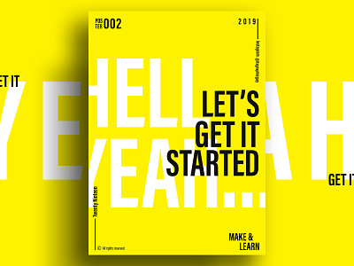 LET's GET STARTED | MAKE & LEARN | Poster 002 | 2019 2019 abstract color design everyday graphic photoshop poster typography