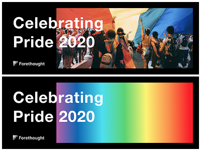 Forethought "celebrate pride" concepts