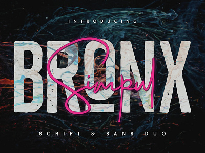 Bronx Simpul Sans-Script Font Duo