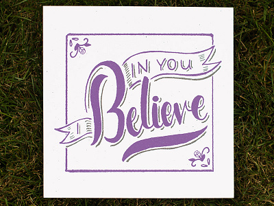 In You I Believe hand lettering lettering print screen print the rock church