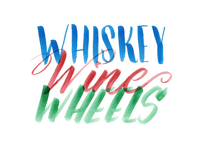 Whiskey! Wine! Wheels!