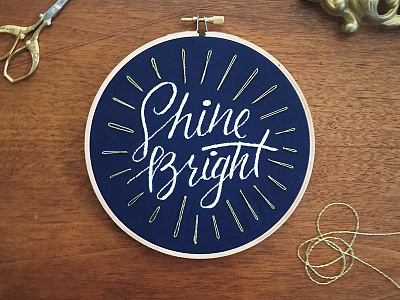 Shine Bright Hoop embroidery gold hand lettering lettering sketch to stitch
