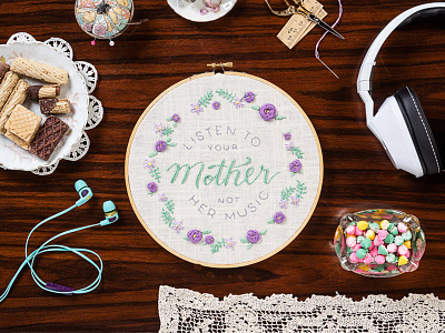 Listen To your Mother, Not Her Music embroidery floral hoop lettering sketch to stitch skullcandy