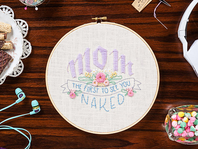 Mom, The First To See You Naked embroidery lettering sketch to stitch skullcandy