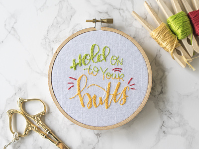 Hold On To Your Butts... embroidery handmade jurassic park lady scrib stitches lettering