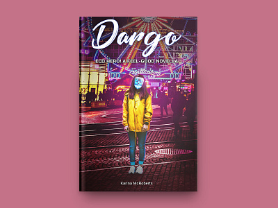 Dargo Book Cover Design book book cover design book covers branding covers design designing typography