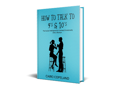 How To Talk To 9's & 10's Book Cover Design book book cover design book covers branding covers design designing typography