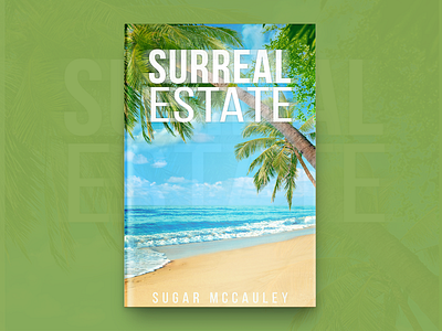 Surreal Estate Book Cover Design book book cover design book covers branding covers design designing typography