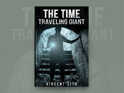 The Time Traveling Giant Book Cover Design book book cover design book covers branding covers designing illustration type typography