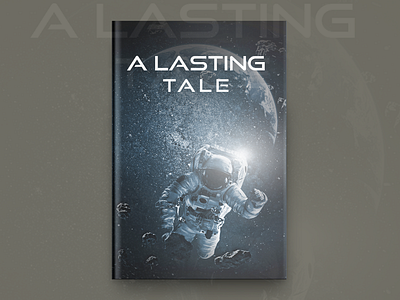 A Lasting Tale Book Cover Design book book cover design book covers branding covers design designing typography