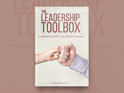 Leadership Toolbox Book Cover Design book book cover design book covers branding covers design designing illustration typography