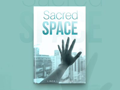 Sacred Space Book Cover Design app book book cover design book covers branding covers design designing typography