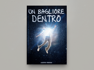 Un Bagliore Dentro Book Cover Design