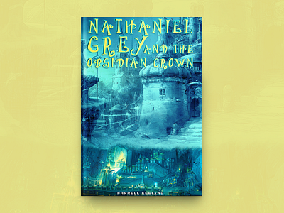 Nathaniel Crey And The obsidian Crown Book Cover Design