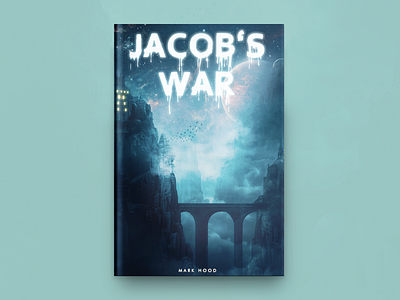 Jacob's War Book Cover Design book book cover design book covers branding covers design designing typography