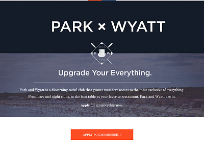 Park and Wyatt cta graphic design home page landing page login luxury social club ui ux
