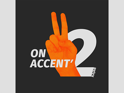 KAJAN - ON ACCENT' album cover album cover beatmaker collage cover fingers hand hip hop music orange peace