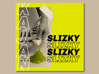 KAJAN - SLIZKY track cover collage cover hiphop poster sticker typography vivid