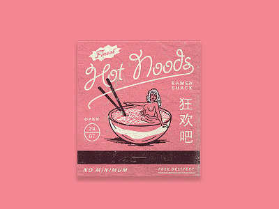 Hot Noods chopsticks fire illustration ladies match matches noodles nyc ramen soup