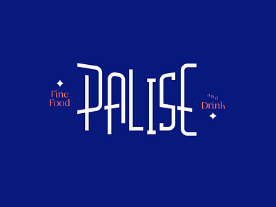 Brand and Type for Palise - Fine Food and Drink. brand design drink food logo minimal type