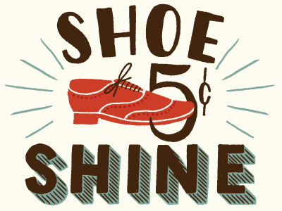 Shoe Shine lettering shine shoe