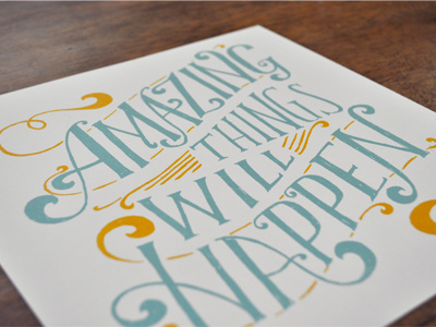 Amazing Things hand lettering lettering nostaglic print screen print typography