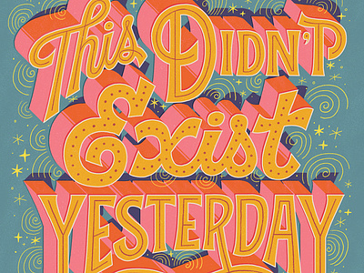 Exist hand lettered illustration lettering vintage