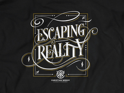 Escaping Reality christian escaping reality escapologist illusionist lettering shirt tee wedoy