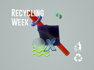 Recycling Week 2d 3d 3d artist abstract c4d cinema4d concept concept art illustartor ilustration octane octanerender recycle week