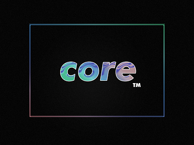 Core