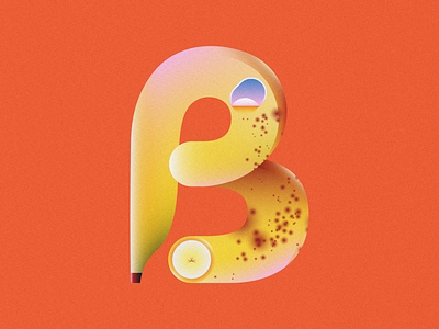 B is for Banana • 36 Days of Type 2d 36 days of type 36 days of type lettering 36daysoftype 36daysoftype08 alphabet banana bananas design flat food fruit gradient illustration letter letter b minimal ripe banana typography vector