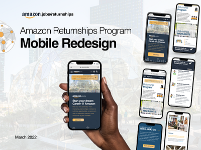 Amazon.com Careers Returnship Mobile Redesign amazon amazon.com careers page content graphic design icons information architecture information hierarchy layout mobile mobile design responsive design ui ux