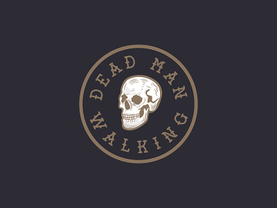 Dead Man Walking adobe illustrator badge design graphic design illustration logo skulls vector