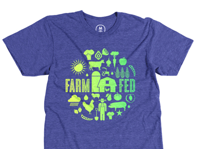 Farm Fed T-shirt Design by Brittany Phillips on Dribbble