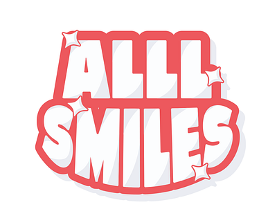 ALLL SMILES graphic design typography