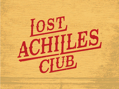 Lost Achilles Club branding club red typography woodgrain