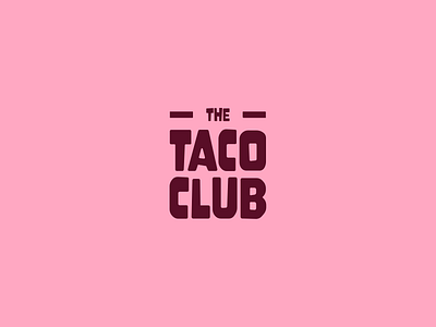 Taco Club Logo Concept 🌮