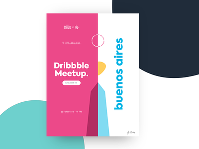 Dribbble Meetup - Buenos Aires argentina buenos aires design designer graphicdesign illustration inspiration mockup ui
