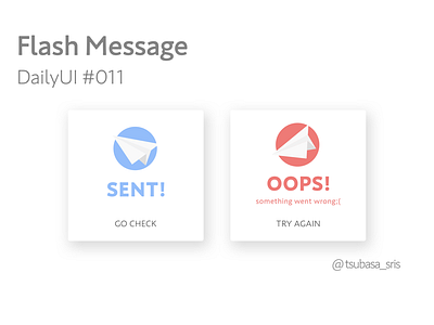 DailyUI#011 "flash message" 011 app dailyui dailyuichallenge design error error message flashmessage illustration illustrator paperplane popup sketch succes success message ui