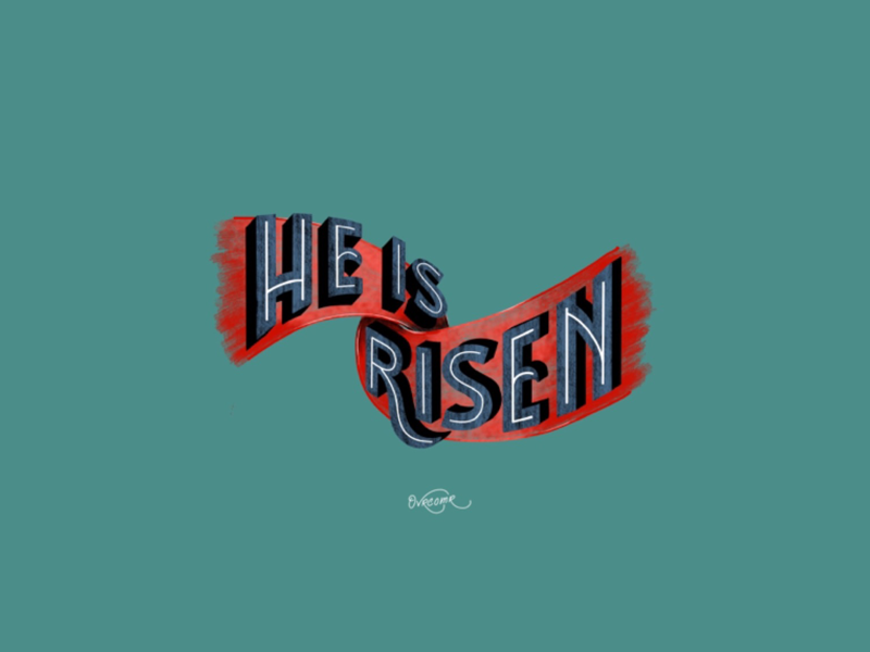 He Is Risen . pattern font jesus christian graphic design drawing calligraphy typography type type foundry illustration lettering hand lettering handmade digital lettering digital art fine art