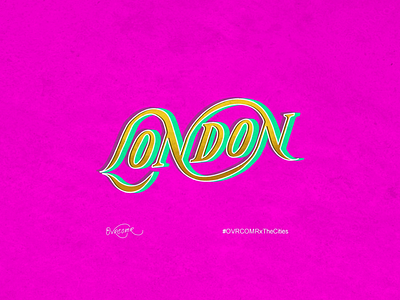 London . #OVRCOMRxTheCities anime bohemian digital art digital lettering drawing fine art fonts illustration lettering logo london ovrcomr x the cities pattern type type foundry typography
