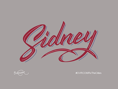 Sidney . #OVRCOMRxTheCities australia branding brush calligraphy calligraphy corporate identity digital lettering drawing fine art font grafitti hand lettering handmade logo pattern sidney type typography watercolor