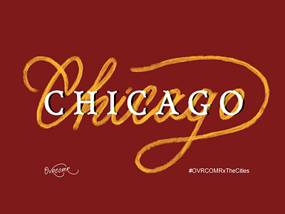 Chicago . #OVRCOMRxTheCities america black letter botanical brush calligraphy calligraphy chicago digital art digital lettering fine art font hand lettering illinois illustration monoline ovrcomrxthecities painting pattern type typography watercolor