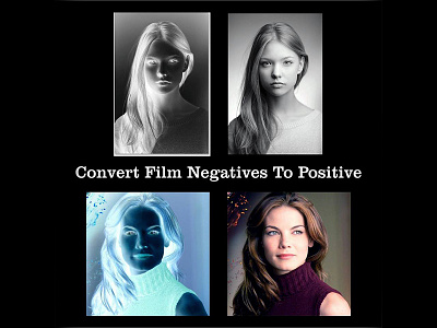 Convert Film Negatives To Positive