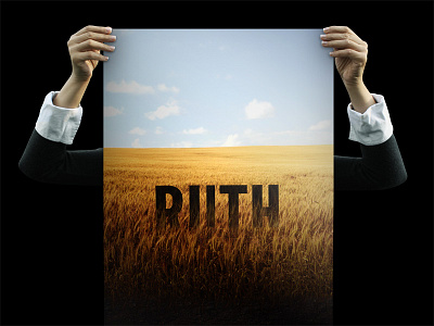 Ruth The Musical: Poster Design custom poster design design poster poster design ruth ruth the musical